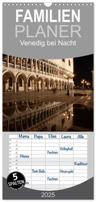 Familienplaner 2025 - Venedig bei Nacht mit 5 Spalten (Wandkalender, 21 x 45 cm) CALVENDO