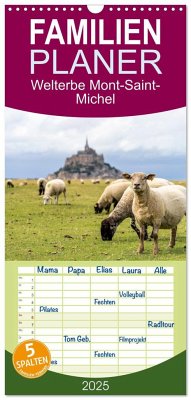 Familienplaner 2025 - Welterbe Mont-Saint-Michel mit 5 Spalten (Wandkalender, 21 x 45 cm) CALVENDO