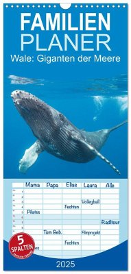 Familienplaner 2025 - Wale: Giganten der Meere mit 5 Spalten (Wandkalender, 21 x 45 cm) CALVENDO