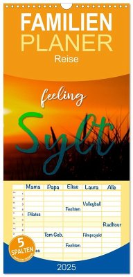 Familienplaner 2025 - feeling Sylt mit 5 Spalten (Wandkalender, 21 x 45 cm) CALVENDO