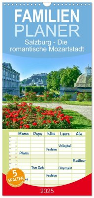 Familienplaner 2025 - Salzburg - Die romantische Mozartstadt mit 5 Spalten (Wandkalender, 21 x 45 cm) CALVENDO