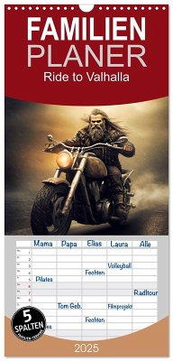 Familienplaner 2025 - Ride to Valhalla mit 5 Spalten (Wandkalender, 21 x 45 cm) CALVENDO