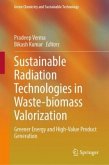 Sustainable Radiation Technologies in Waste-biomass Valorization