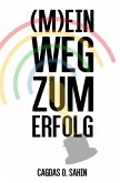 (M)ein Weg zum Erfolg