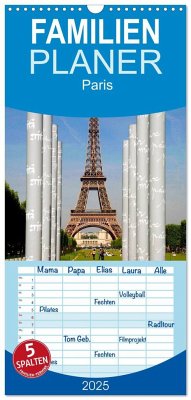 Familienplaner 2025 - Paris mit 5 Spalten (Wandkalender, 21 x 45 cm) CALVENDO - Calvendo;Gabriel, Stephan