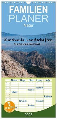 Familienplaner 2025 - Kunstvolle Landschaften - Gemaltes Südtirol mit 5 Spalten (Wandkalender, 21 x 45 cm) CALVENDO - Calvendo;Niederkofler, Georg