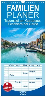 Familienplaner 2025 - Traumziel am Gardasee. Peschiera del Garda mit 5 Spalten (Wandkalender, 21 x 45 cm) CALVENDO