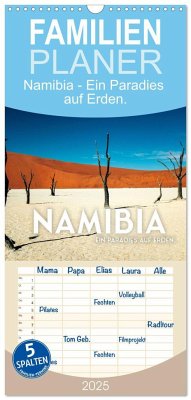 Familienplaner 2025 - Namibia - Ein Paradies auf Erden. mit 5 Spalten (Wandkalender, 21 x 45 cm) CALVENDO