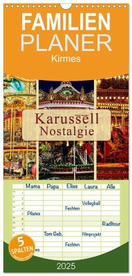 Familienplaner 2025 - Karussell - Nostalgie mit 5 Spalten (Wandkalender, 21 x 45 cm) CALVENDO