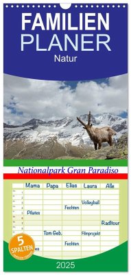 Familienplaner 2025 - Nationalpark Gran Paradiso mit 5 Spalten (Wandkalender, 21 x 45 cm) CALVENDO