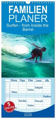 Familienplaner 2025 - Surfen - from Inside the Barrel mit 5 Spalten (Wandkalender, 21 x 45 cm) CALVENDO