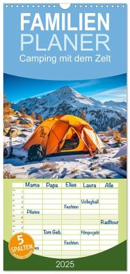 Familienplaner 2025 - Camping mit dem Zelt mit 5 Spalten (Wandkalender, 21 x 45 cm) CALVENDO - Calvendo;Gierok-Latniak, Steffen