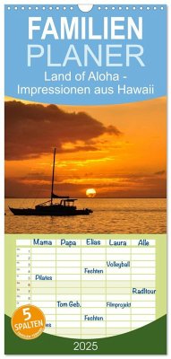 Familienplaner 2025 - Hawaii - Land of Aloha mit 5 Spalten (Wandkalender, 21 x 45 cm) CALVENDO