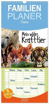 Familienplaner 2025 - Mein wildes Krafttier voller Achtsamkeit mit 5 Spalten (Wandkalender, 21 x 45 cm) CALVENDO