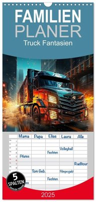 Familienplaner 2025 - Truck Fantasien mit 5 Spalten (Wandkalender, 21 x 45 cm) CALVENDO - Calvendo;Roder, Peter