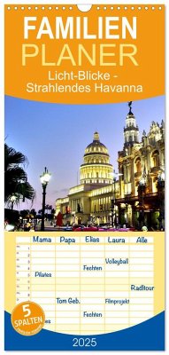 Familienplaner 2025 - Licht-Blicke - Strahlendes Havanna mit 5 Spalten (Wandkalender, 21 x 45 cm) CALVENDO