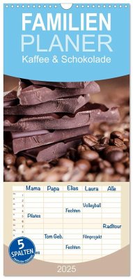 Familienplaner 2025 - Kaffee & Schokolade mit 5 Spalten (Wandkalender, 21 x 45 cm) CALVENDO - Calvendo;Schwarz, Nailia