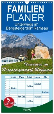 Familienplaner 2025 - Unterwegs im Bergsteigerdorf Ramsau mit 5 Spalten (Wandkalender, 21 x 45 cm) CALVENDO