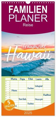 Familienplaner 2025 - Hawaii Traumziel mit 5 Spalten (Wandkalender, 21 x 45 cm) CALVENDO