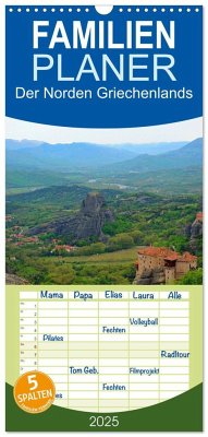 Familienplaner 2025 - Der Norden Griechenlands mit 5 Spalten (Wandkalender, 21 x 45 cm) CALVENDO