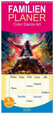 Familienplaner 2025 - Color Dance Art mit 5 Spalten (Wandkalender, 21 x 45 cm) CALVENDO