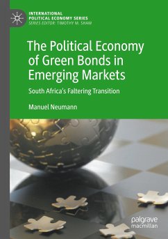 The Political Economy of Green Bonds in Emerging Markets - Neumann, Manuel