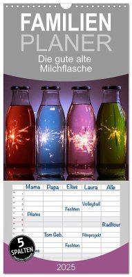 Familienplaner 2025 - Die gute alte Milchflasche mit 5 Spalten (Wandkalender, 21 x 45 cm) CALVENDO