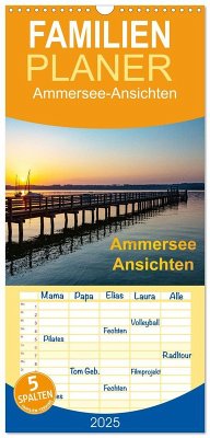 Familienplaner 2025 - Ammersee-Ansichten mit 5 Spalten (Wandkalender, 21 x 45 cm) CALVENDO - Calvendo;Benoît, Etienne