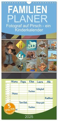 Familienplaner 2025 - Fotograf auf Pirsch - ein Kinderkalender mit 5 Spalten (Wandkalender, 21 x 45 cm) CALVENDO