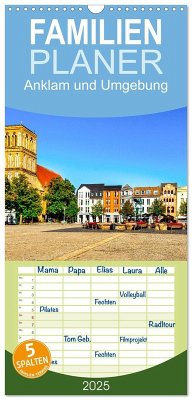 Familienplaner 2025 - Anklam und Umgebung mit 5 Spalten (Wandkalender, 21 x 45 cm) CALVENDO