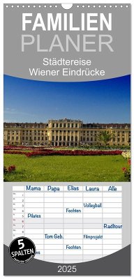 Familienplaner 2025 - Wiener Eindrücke mit 5 Spalten (Wandkalender, 21 x 45 cm) CALVENDO