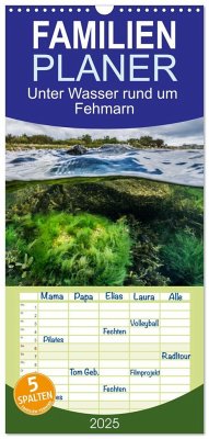 Familienplaner 2025 - Unter Wasser rund um Fehmarn mit 5 Spalten (Wandkalender, 21 x 45 cm) CALVENDO