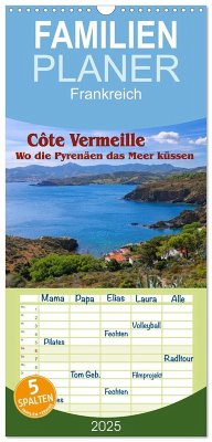 Familienplaner 2025 - Cote Vermeille - Wo die Pyrenäen das Meer küssen mit 5 Spalten (Wandkalender, 21 x 45 cm) CALVENDO