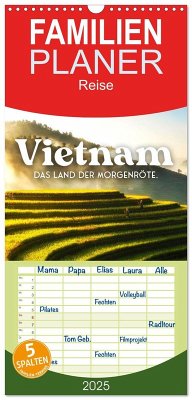 Familienplaner 2025 - Vietnam - Das Land der Morgenröte. mit 5 Spalten (Wandkalender, 21 x 45 cm) CALVENDO