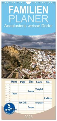 Familienplaner 2025 - Andalusiens weisse Dörfer mit 5 Spalten (Wandkalender, 21 x 45 cm) CALVENDO