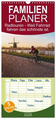 Familienplaner 2025 - Radtouren - Weil Fahrrad fahren das schönste ist. mit 5 Spalten (Wandkalender, 21 x 45 cm) CALVENDO