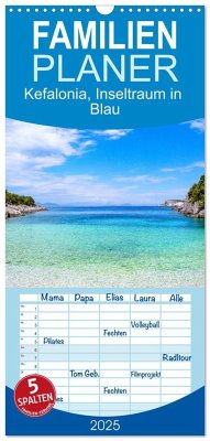 Familienplaner 2025 - Kefalonia, Inseltraum in Blau mit 5 Spalten (Wandkalender, 21 x 45 cm) CALVENDO