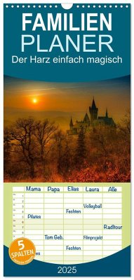 Familienplaner 2025 - Der Harz einfach magisch mit 5 Spalten (Wandkalender, 21 x 45 cm) CALVENDO