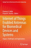 Internet of Things Enabled Antennas for Biomedical Devices and Systems