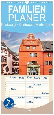 Familienplaner 2025 - Freiburg - Breisgau Metropole mit 5 Spalten (Wandkalender, 21 x 45 cm) CALVENDO