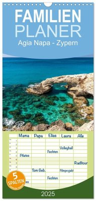 Familienplaner 2025 - Agia Napa - Zypern mit 5 Spalten (Wandkalender, 21 x 45 cm) CALVENDO
