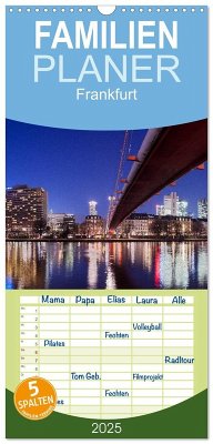 Familienplaner 2025 - Frankfurt mit 5 Spalten (Wandkalender, 21 x 45 cm) CALVENDO