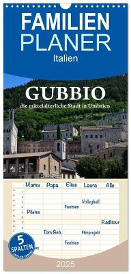 Familienplaner 2025 - Gubbio - die mittelalterliche Stadt in Umbrien mit 5 Spalten (Wandkalender, 21 x 45 cm) CALVENDO