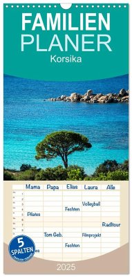 Familienplaner 2025 - Korsika mit 5 Spalten (Wandkalender, 21 x 45 cm) CALVENDO - Calvendo;Karius, Kirsten