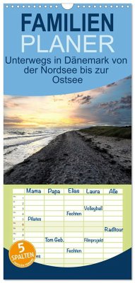 Familienplaner 2025 - Unterwegs in Dänemark von der Nordsee bis zur Ostsee mit 5 Spalten (Wandkalender, 21 x 45 cm) CALVENDO