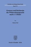 Grenzen und Reichweite des Widerrufsanspruchs nach § 1 UKlaG