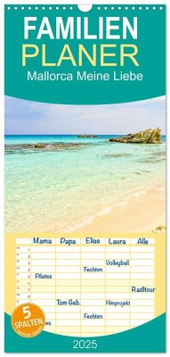 Familienplaner 2025 - Mallorca Meine Liebe mit 5 Spalten (Wandkalender, 21 x 45 cm) CALVENDO