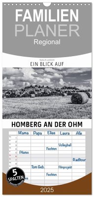 Familienplaner 2025 - Ein Blick auf Homberg an der Ohm mit 5 Spalten (Wandkalender, 21 x 45 cm) CALVENDO