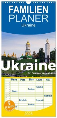 Familienplaner 2025 - Ukraine - Ein faszinierendes Land. mit 5 Spalten (Wandkalender, 21 x 45 cm) CALVENDO