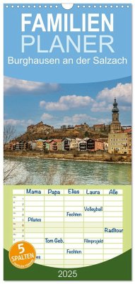 Familienplaner 2025 - Burghausen an der Salzach mit 5 Spalten (Wandkalender, 21 x 45 cm) CALVENDO